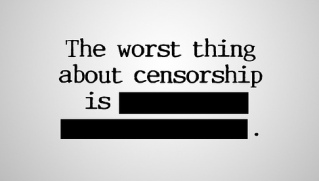 the_worst_thing_about_censorship-4ea871c-intro (1)